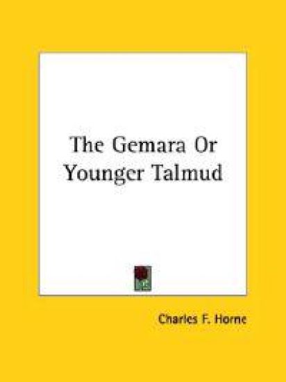 The Gemara or Younger Talmud