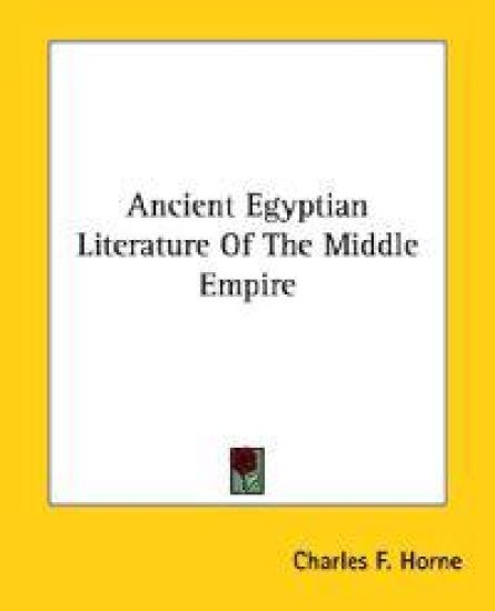 Ancient Egyptian Literature of the Middle Empire
