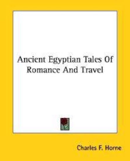 Ancient Egyptian Tales of Romance and Travel