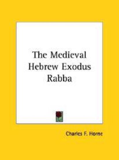 The Medieval Hebrew Exodus Rabba