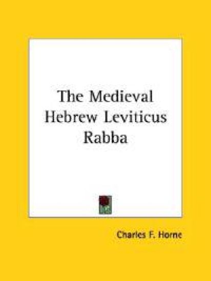 The Medieval Hebrew Leviticus Rabba
