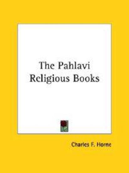 The Pahlavi Religious Books