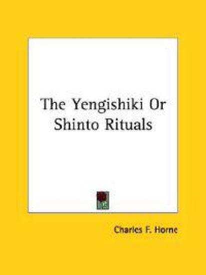 The Yengishiki or Shinto Rituals