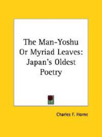 The Man-Yoshu or Myriad Leaves