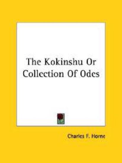 The Kokinshu or Collection of Odes