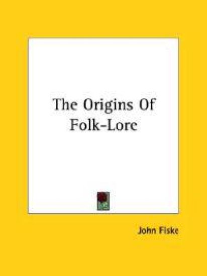 The Origins of Folk-lore