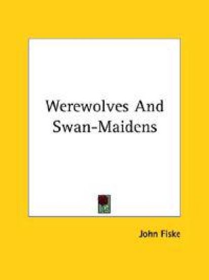 Werewolves and Swan-maidens
