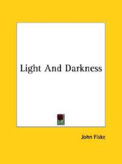 Light and Darkness