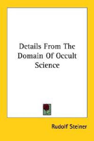 Details from the Domain of Occult Science