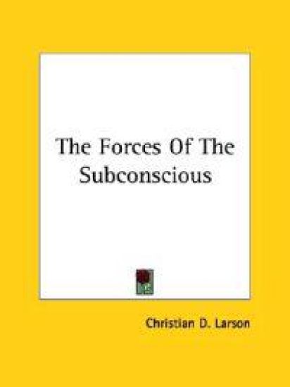 The Forces of the Subconscious