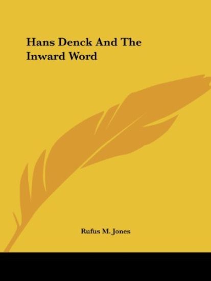 Hans Denck and the Inward Word