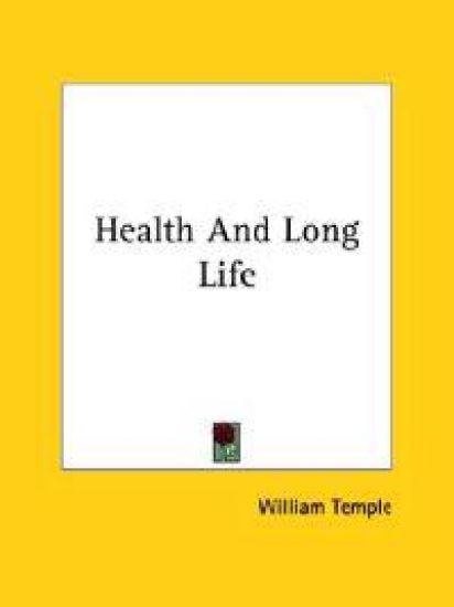 Health and Long Life