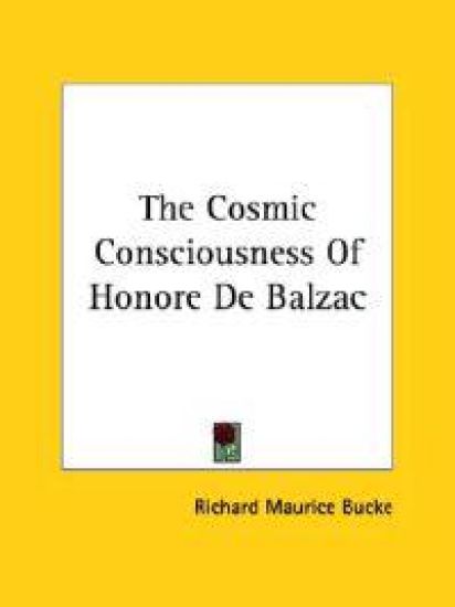 The Cosmic Consciousness of Honore De Balzac