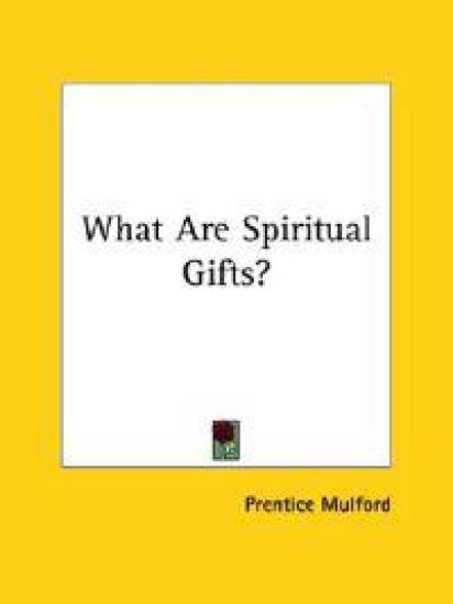What Are Spiritual Gifts?