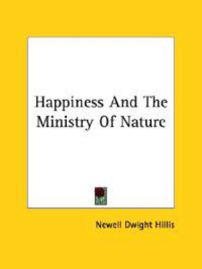 Happiness and the Ministry of Nature