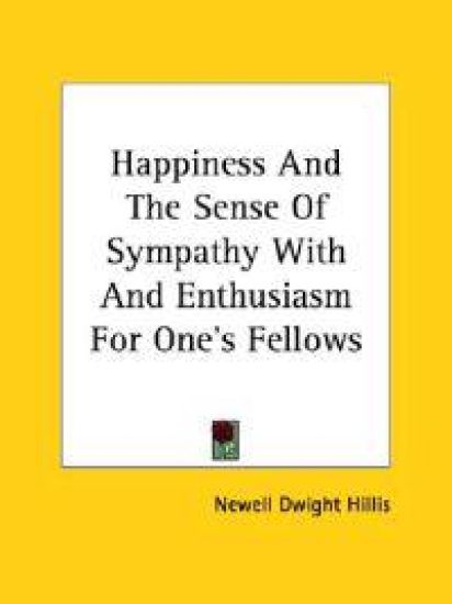 Happiness and the Sense of Sympathy With and Enthusiasm for One's Fellows