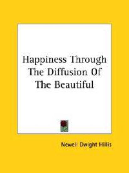 Happiness Through the Diffusion of the Beautiful