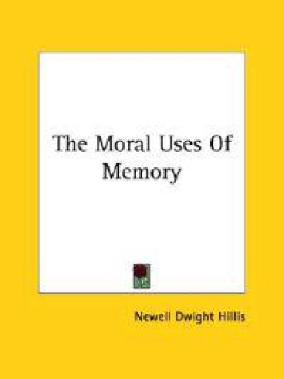 The Moral Uses of Memory