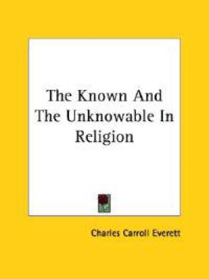 The Known and the Unknowable in Religion