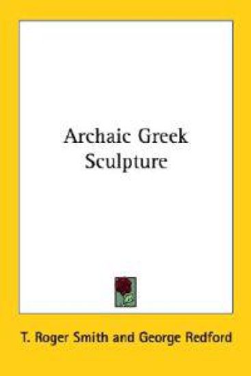 Archaic Greek Sculpture