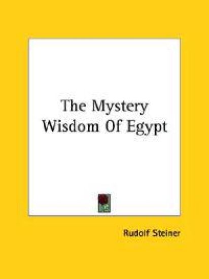 The Mystery Wisdom of Egypt