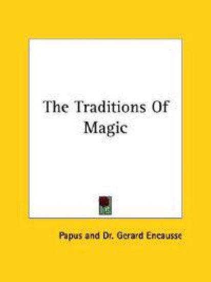 The Traditions of Magic