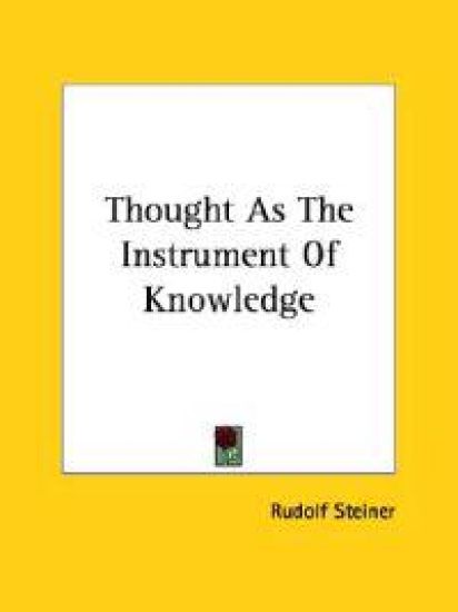 Thought As the Instrument of Knowledge