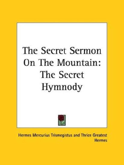 The Secret Sermon on the Mountain