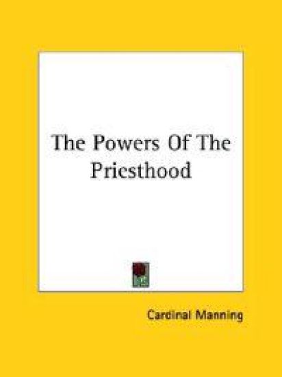 The Powers of the Priesthood