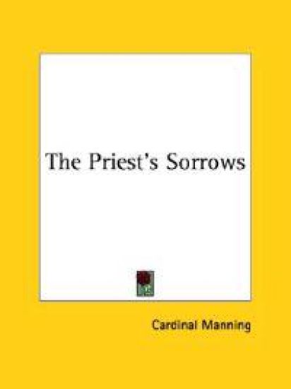 The Priest's Sorrows