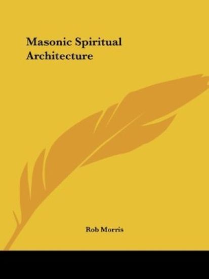 Masonic Spiritual Architecture