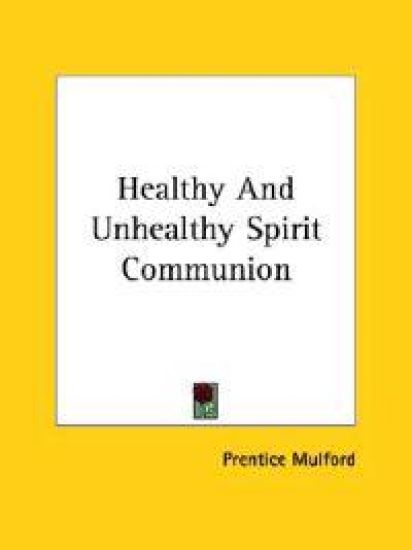 Healthy and Unhealthy Spirit Communion