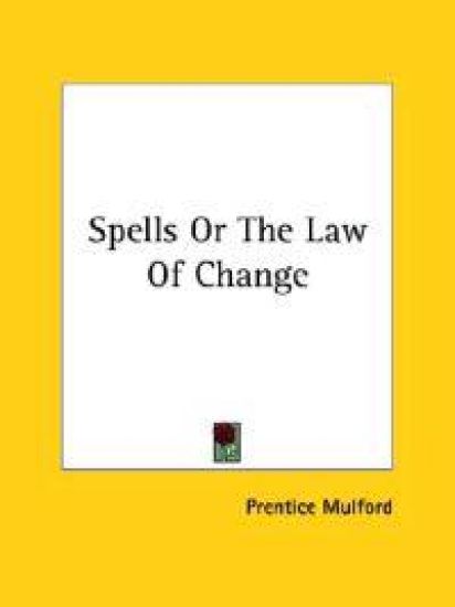 Spells or the Law of Change