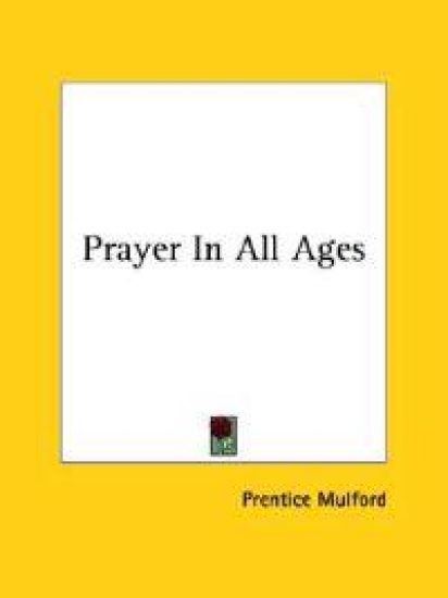 Prayer in All Ages