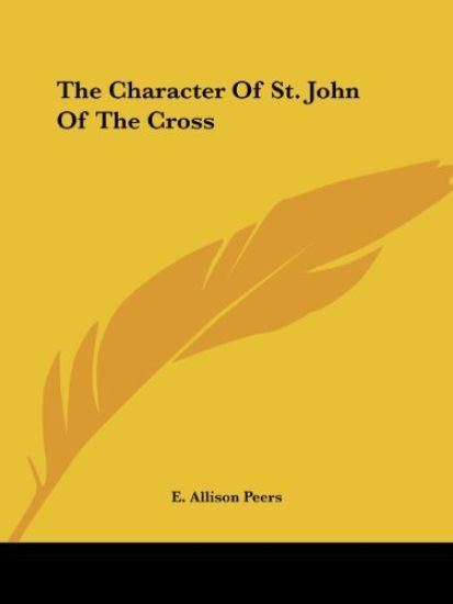 The Character of St. John of the Cross