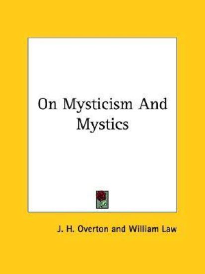 On Mysticism and Mystics