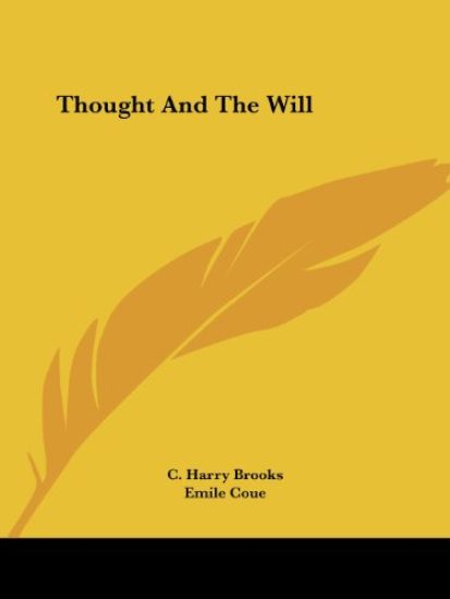 Thought and the Will