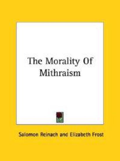 The Morality of Mithraism