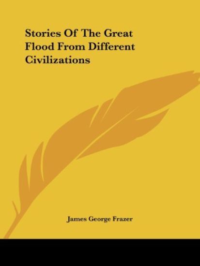 Stories of the Great Flood from Different Civilizations