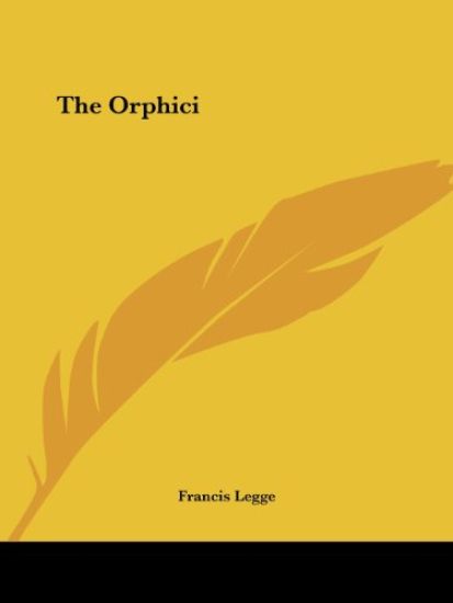 The Orphici