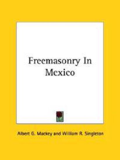 Freemasonry in Mexico