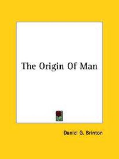The Origin of Man
