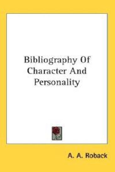 Bibliography of Character and Personality