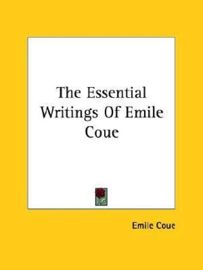 The Essential Writings of Emile Coue