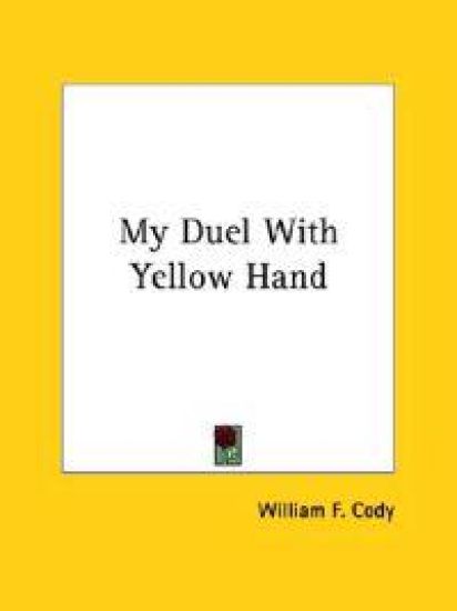 My Duel With Yellow Hand