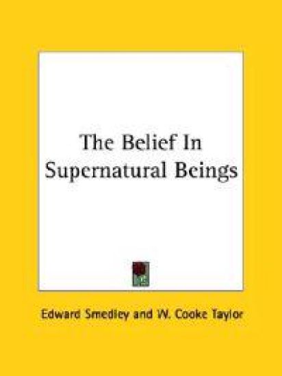 The Belief in Supernatural Beings