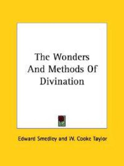 The Wonders and Methods of Divination