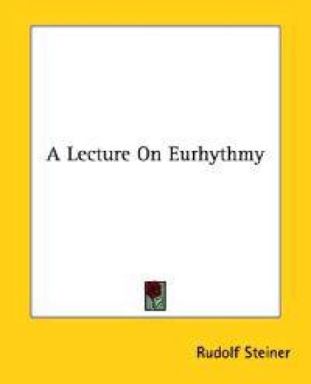 A Lecture on Eurhythmy