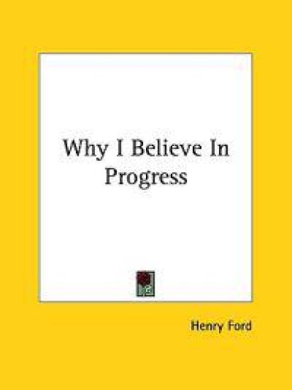 Why I Believe in Progress