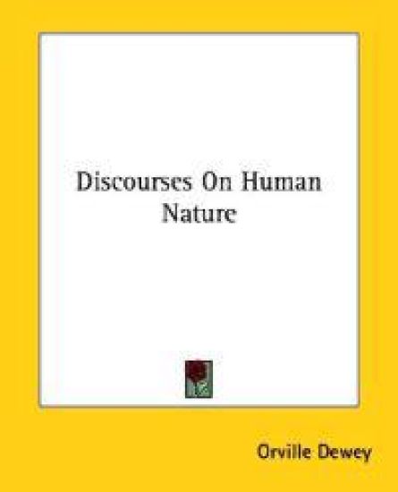 Discourses on Human Nature